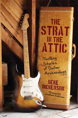 Cover of "The Strat in the Attic" by Deke Dickerson