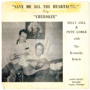 Picture sleeve: Billy Gill & Pete Goble with the Kentucky Rebels