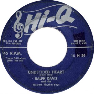 Undecided Heart by Ralph Davis on Hi-Q 15